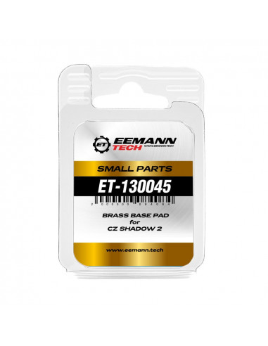 Eemann Tech ET 130045 Brass Base Pad pour CZ...